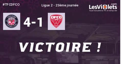 Live : Le TFC bat Dijon, 4-1 !