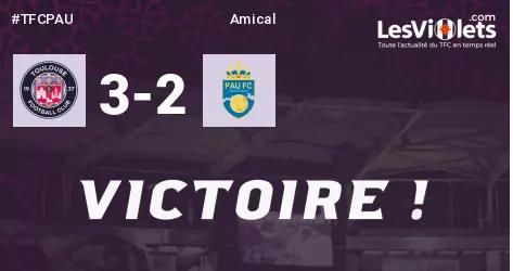 Amical : Le TFC bat Pau, 3-2 !