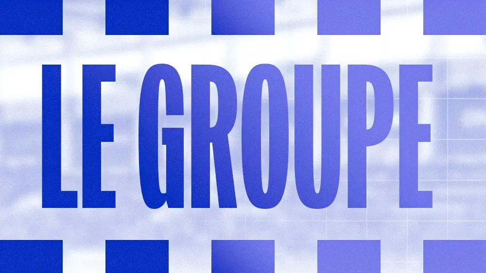 LE GROUPE